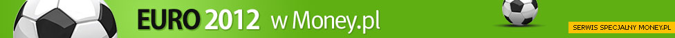 Euro 2012 - Serwis specjalny Money.pl