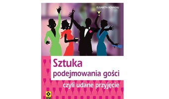 Sztuka podejmowania go�ci