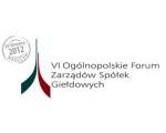  VI Og�lnopolskie Forum Zarz�d�w Sp�ek Gie�dowych - liderzy rynku kapita�ow