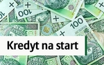  Kredyt na start firmy. Raport Money.pl