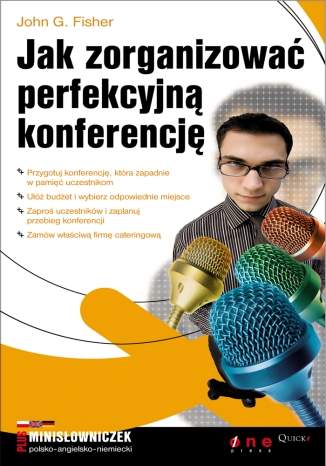 Jak zorganizować perfekcyjną konferencję