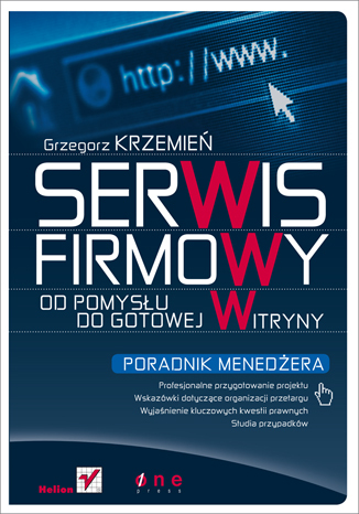 Serwis firmowy od pomysłu do gotowej witryny. Poradnik menedżera