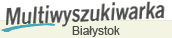 multiwyszukiwarka Bia�ystok